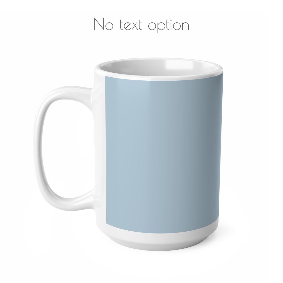 Minimalist blue ceramic mug. Option to have the mug with no text.