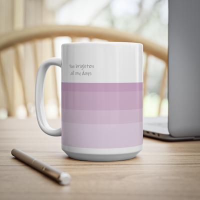 white and purple striped ceramic mug with words, you brighten all my days