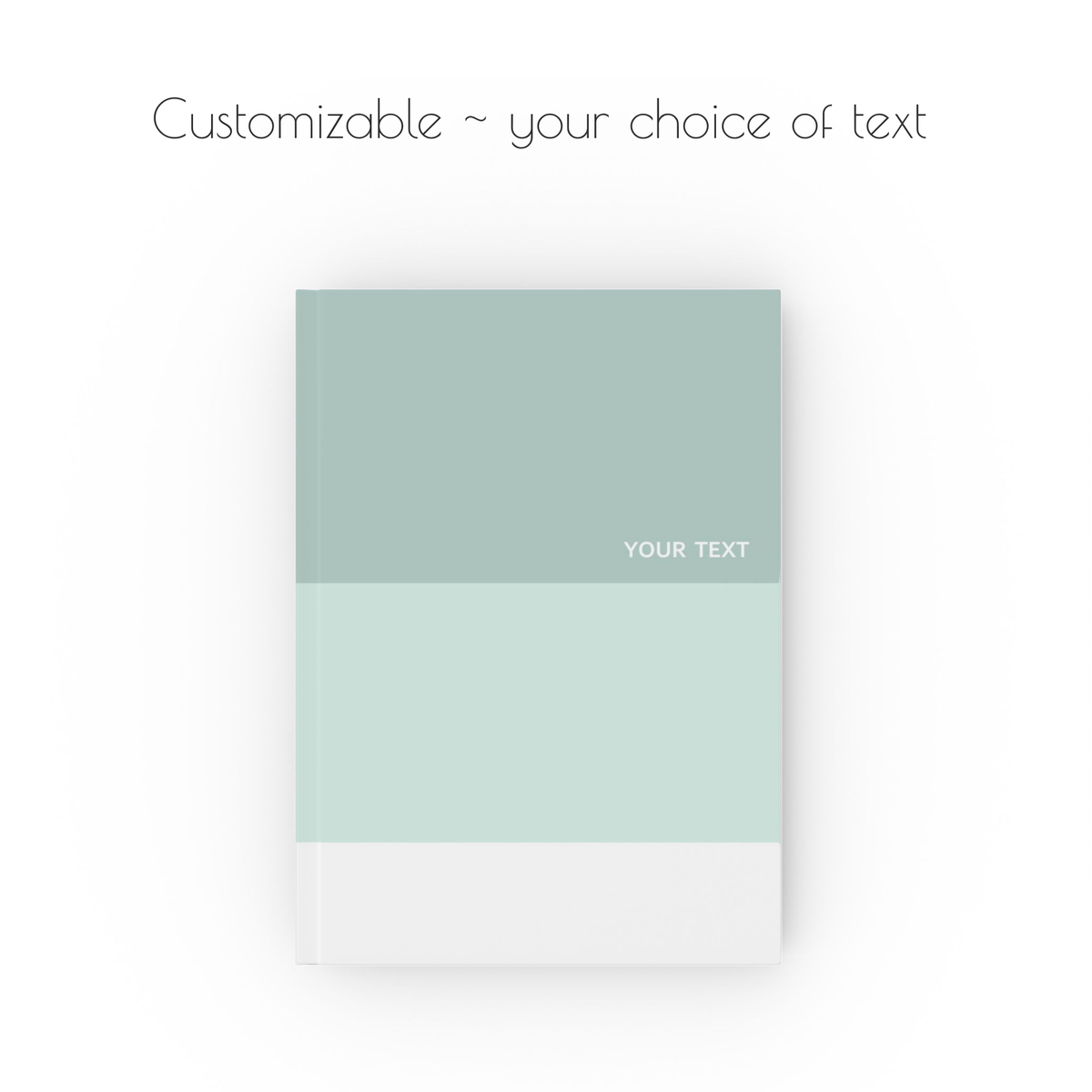 A green striped hardcover, a5 journal notebook with small, white, modern style text that is customizable with your choice of personalized text.