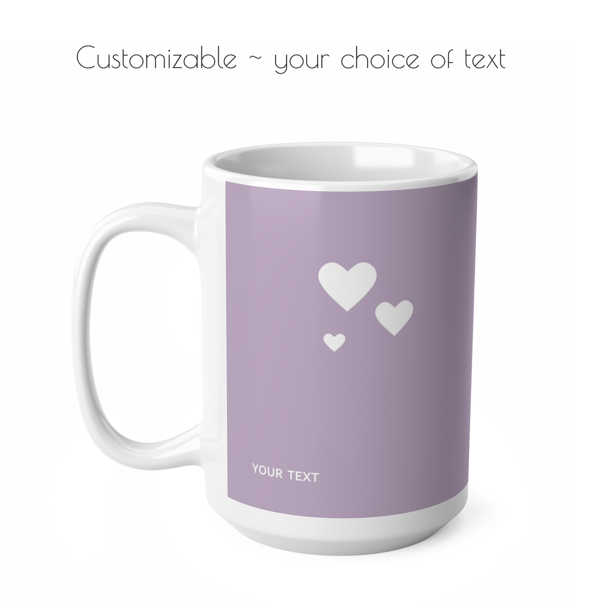 Left side view of purple ceramic whit hearts mug, 15oz size, customizable text.