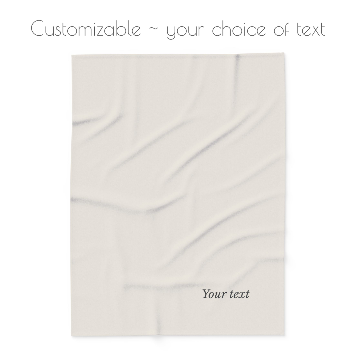 A customizable blanket throw, shown on a plain white background with placeholder text 'Your text' and 'Customizable ~ your choice of text'.