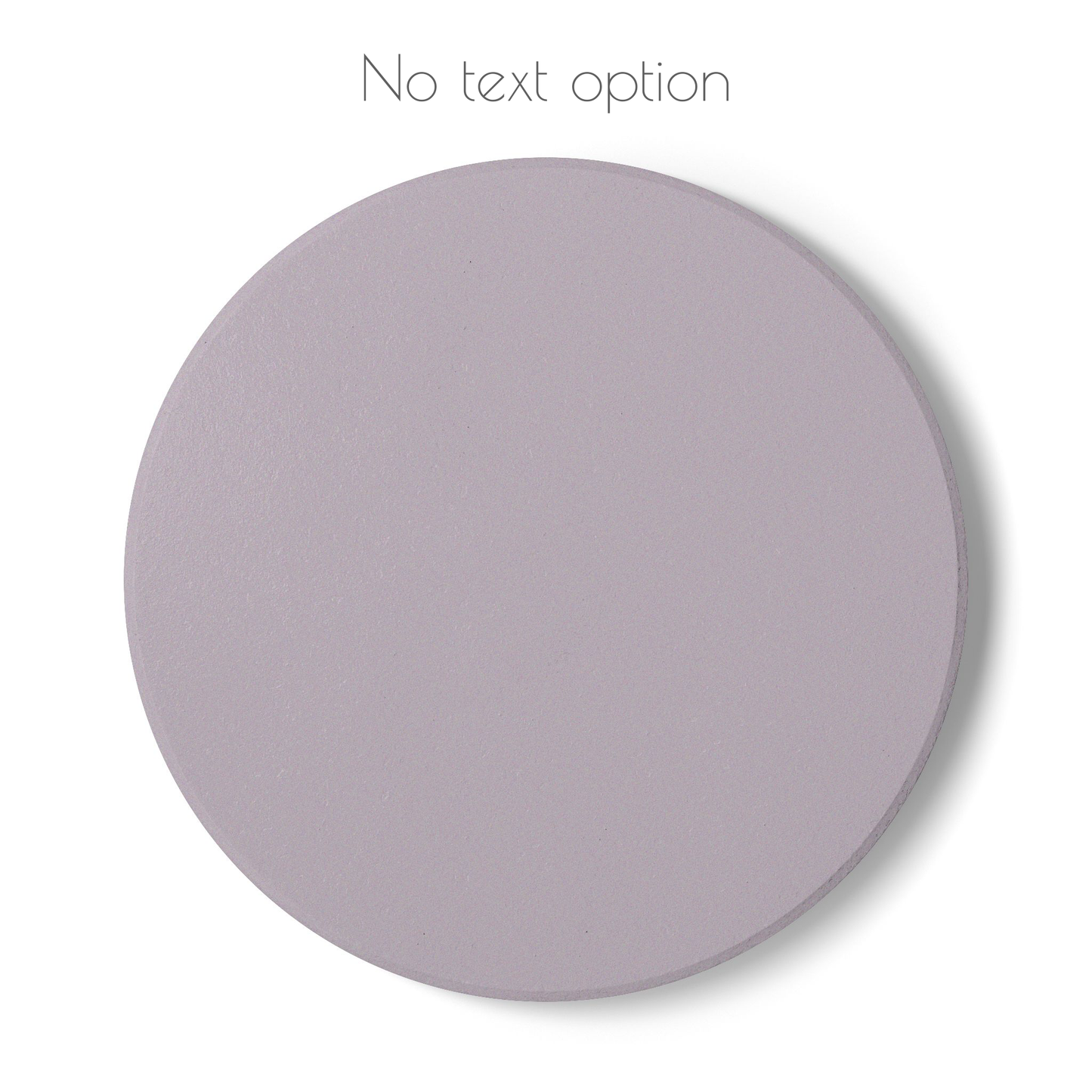 Brown round ceramic coaster with no text – option to have the coaster plain with no text.