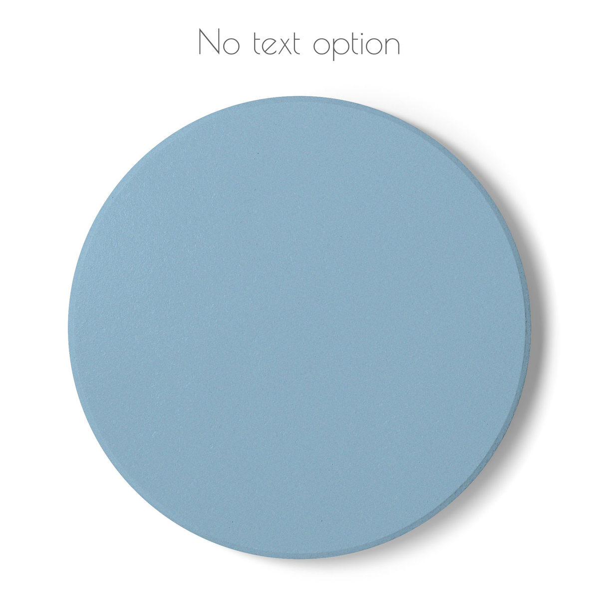Blue round ceramic coaster with no text – option to have the coaster plain with no text.