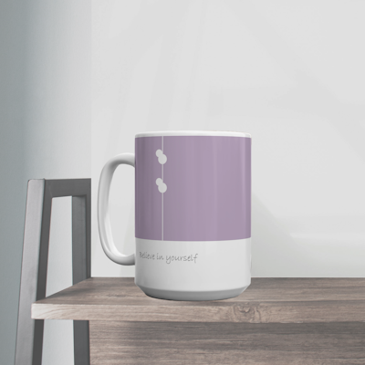 purple and white ceramic mug with words, believe in yourself