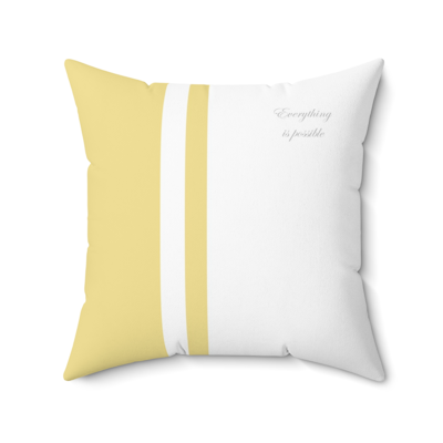 yellow and white vertical striped square decorative pillow with the words, everything is possible.